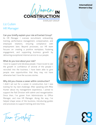 A professional profile image of Liz Cullen, HR Manager at Everlast Group, highlighting her role in supporting women in construction. Text celebrates her leadership ahead of IWD 2025.