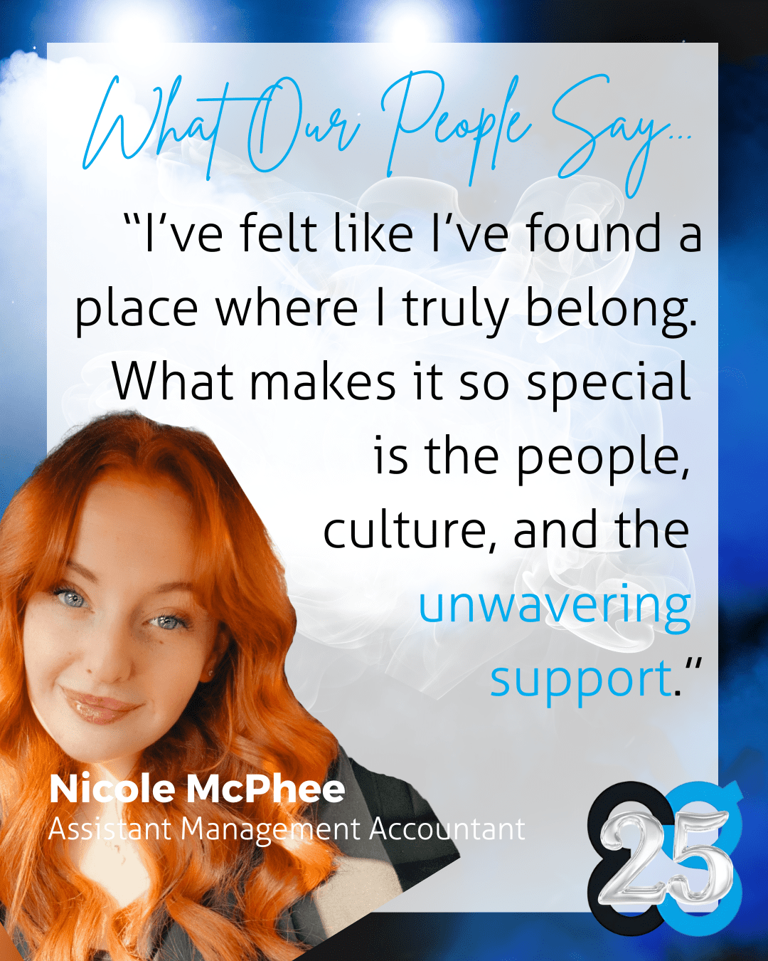 Nicole Mcphee Woman with red hair smiling, text about belonging, and a 25th anniversary logo in the corner.